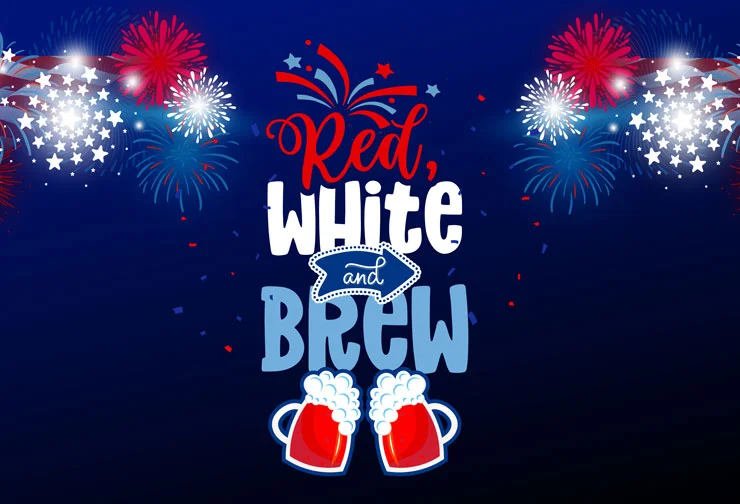 Red, White & Brew Weekend Party May 23-26