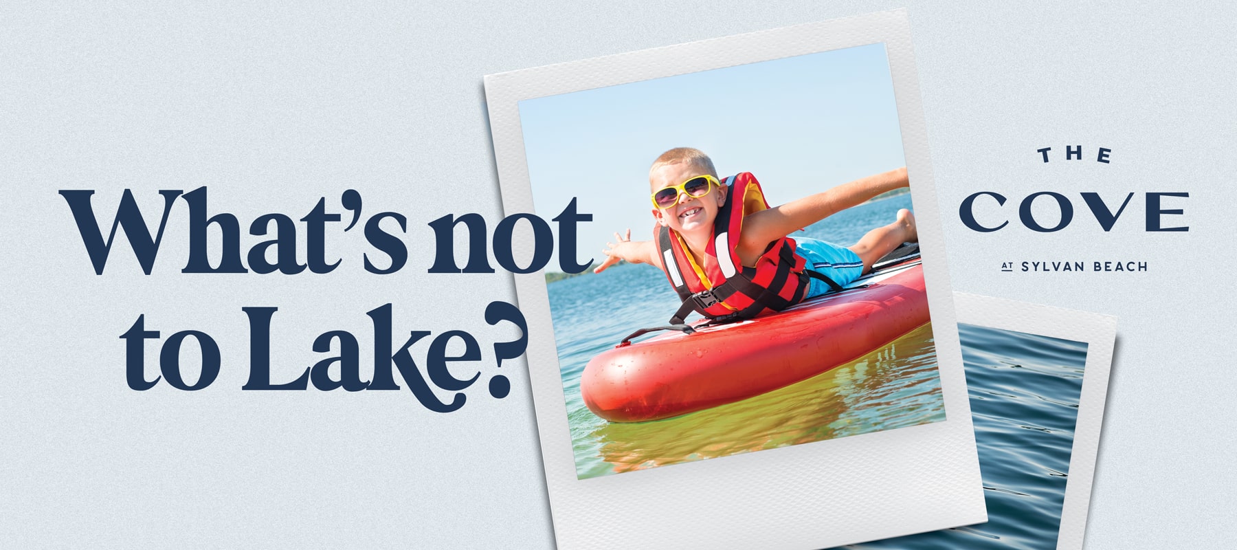 whats not to lake- polaroid photo of a kid enjoying floating on a paddle board